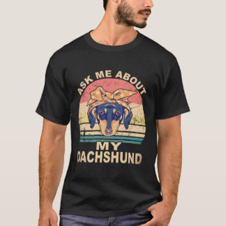25 Frag Mich Über Meinen Dachshund Vintage T-Shirt