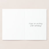 25. Geburtstag ~ Art-Déco-Stil "25" & Individuelle Folienkarte (Innenseite)