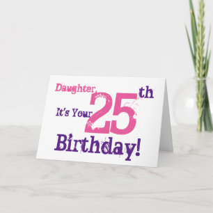 25. Geburtstag der Tochter in lila, rosa. Karte