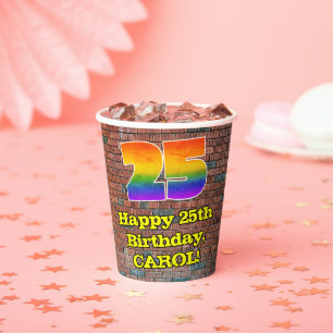25. Geburtstag: Fun Graffiti-Inspiriert Regenbogen Pappbecher
