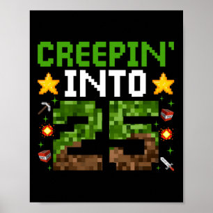25. Geburtstag Gamer Pixel Creepin" in 25 Video G Poster