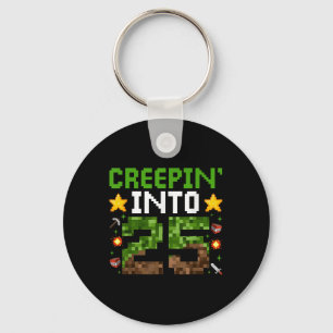 25. Geburtstag Gamer Pixel Creepin" in 25 Video G Schlüsselanhänger