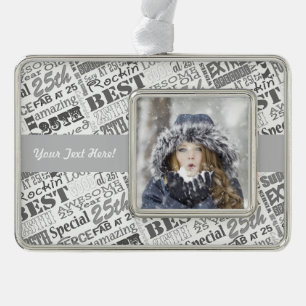 25. Geburtstag Personalisiertes Party Geschenke Rahmen-Ornament Silber