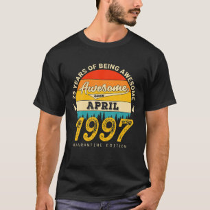 25. Geburtstag Retro April 1997 Quarantäne 25 Jahr T-Shirt