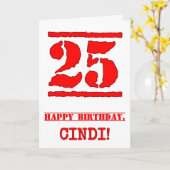 25. Geburtstag: Spaß, Red Rubber Briefmarke Inspir Karte (Gelbe Blume)