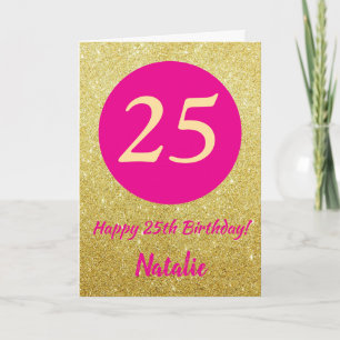 25. Happy Birthday Hot Pink und Gold Glitzer Karte