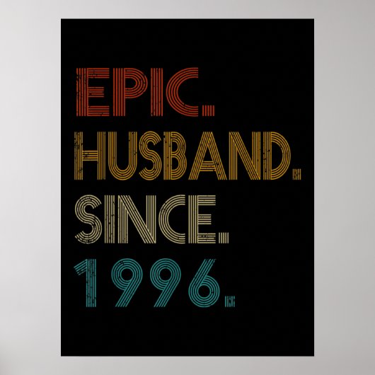 25. Hochzeit Jubiläum Geschenk Ihm epischen Mann Poster (Vorne)