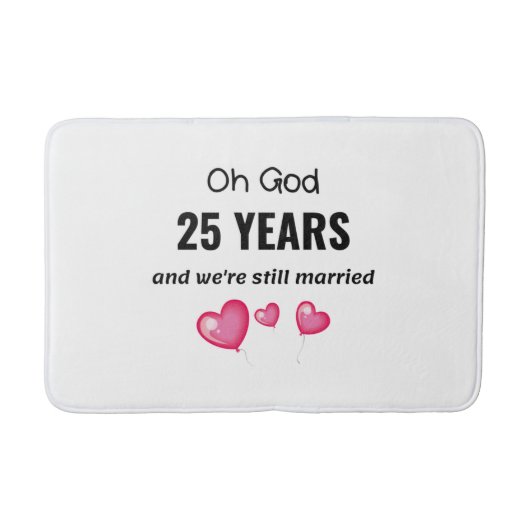 25. Hochzeitsjubiläum Funny Gift für ihn oder sie Badematte (Vorderseite)
