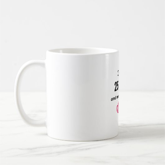 25. Hochzeitsjubiläum Funny Gift für ihn oder sie Kaffeetasse (Links)