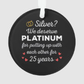 25. Hochzeitstag I - Silver Funny Couple Ornament (Rückseite)