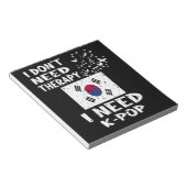 25.I Keine Therapie brauche ich KPop Notizblock (angewinkelt)