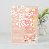 25 ist ein Vibe Bright Pink 25. Geburtstag Einladung (Stehend Vorderseite)