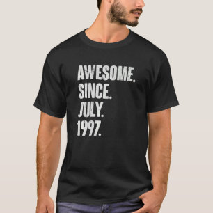 25 Jahre alt 25. Geburtstag Phantastisch seit Juli T-Shirt