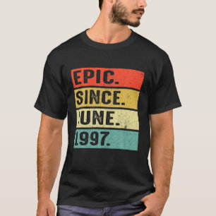 25 Jahre alt Episch seit Juni 1997 25. Geburtstag T-Shirt