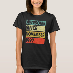 25 Jahre alt Phantastisch seit November 1997 25. B T-Shirt