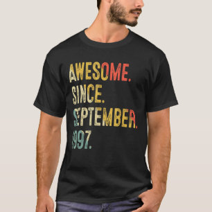 25 Jahre alt Phantastisch seit September 1997 25. T-Shirt