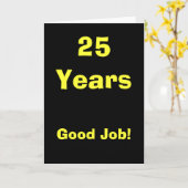 25 Jahre gute Job-! Karte (Gelbe Blume)