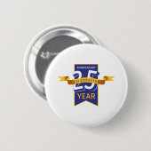 25. Jahrestag Button (Vorne & Hinten)