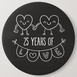 25. Jubiläum Geschenk Chalk Herz Button