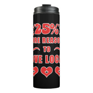 25 % mehr Gründe für die Liebe vor Ort Thermosbecher