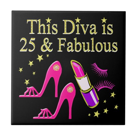 25 UND FABULOUS DAZZLING DIVA DESIGN FLIESE (Vorderseite)