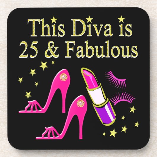 25 UND FABULOUS DAZZLING DIVA DESIGN UNTERSETZER (Vorderseite)