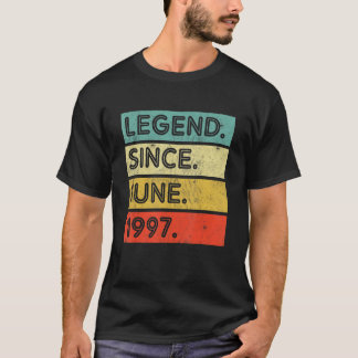 25 Years Old Vintage Legend Since June 1997 25th B T-Shirt