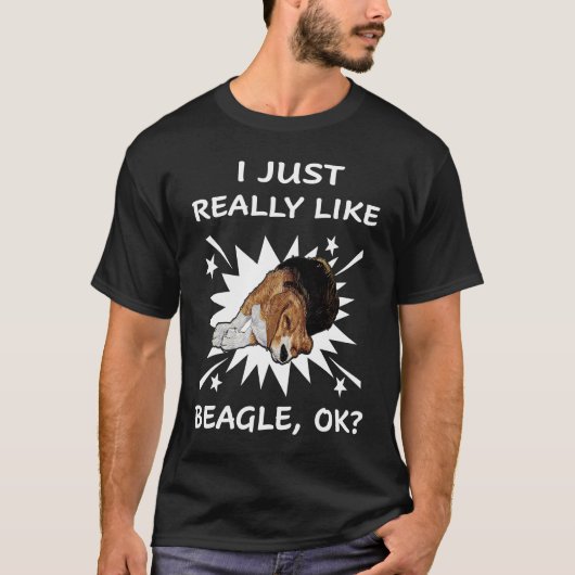 265 Ich mag Beagle einfach nur T-Shirt (Vorderseite)