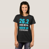 26 2 Is My Warm Up Ultra Marathoner Running Shoes  T-Shirt (Vorne ganz)