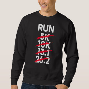 26 2k Marathon Marathon Runner Marathoner laufen Sweatshirt