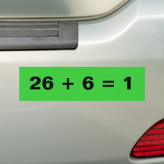 26 + 6 = 1 AUTOAUFKLEBER (Auf Auto)