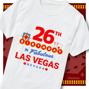 26. Geburtstag Las Vegas Willkommensschild Party S T-Shirt