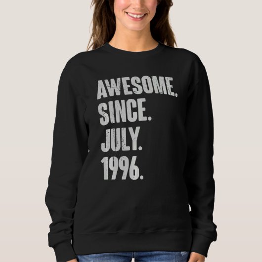 26. Geburtstag Phantastisch seit Juli 1999 Sweatshirt (Vorderseite)