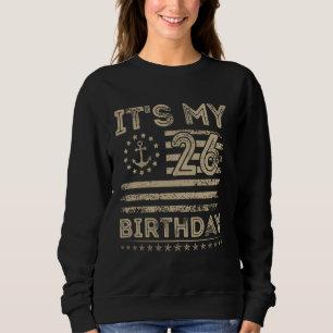 26. Geburtstag Sailor American Nautical Sailing Bd Sweatshirt