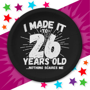 26 Jahre alt Sarcastic Meme Funny 26. Geburtstag Pappteller