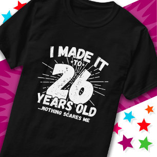 26 Jahre alt Sarcastic Meme Funny 26. Geburtstag T-Shirt