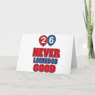 26 Year old Birthday designs Karte