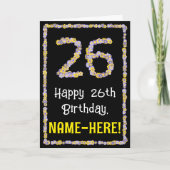 26th Birthday: Floral Flowers Number, Custom Name Karte (Vorderseite)