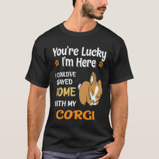 27 Ich hätte mit Corgi zu Hause bleiben können T-Shirt