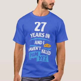 27 Jahre Jubiläum Geschenkidee für ihre 27. T-Shirt