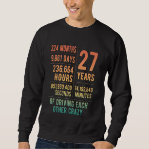 27 Jahre Verheiratet Funny 27. Hochzeitstag Sweatshirt