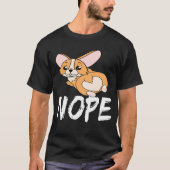27 Nope Corgi T-Shirt (Vorderseite)