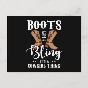 27,Stiefel und Bling es ein Cowgirl Sache Ankündigungspostkarte