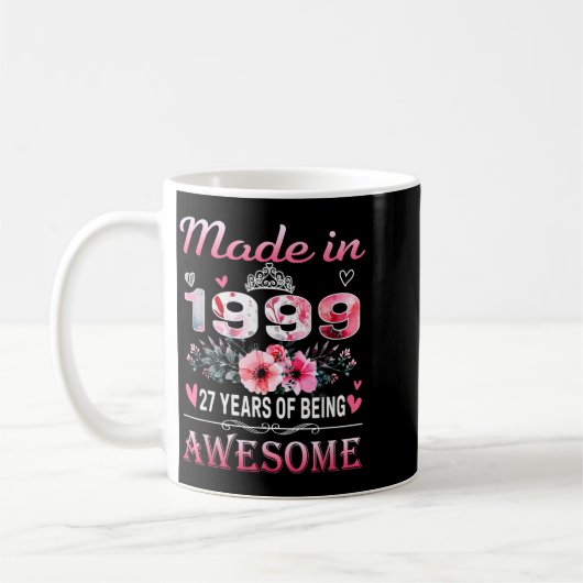 27th Birthday Made In 1999 27 Years Of Being Aweso Kaffeetasse (Links)