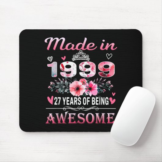 27th Birthday Made In 1999 27 Years Of Being Aweso Mousepad (Mit Mouse)