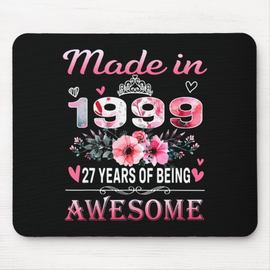 27th Birthday Made In 1999 27 Years Of Being Aweso Mousepad (Vorne)