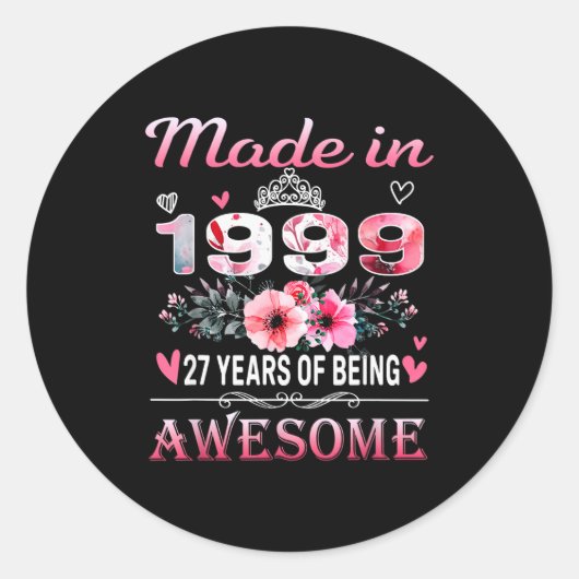 27th Birthday Made In 1999 27 Years Of Being Aweso Runder Aufkleber (Vorderseite)