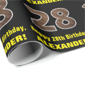 28. Geburtstag: Name & Imitate HolzkörnPattern "28 Geschenkpapier (Rolleneckpunkt)