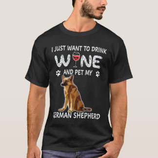 28 Ich will einfach nur Wein trinken und meinen de T-Shirt