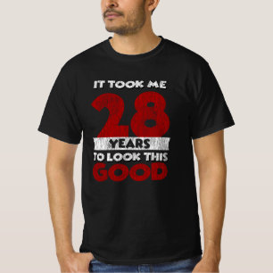 28 Jahre alter Tag sah ich gut aus 28. Geburtstag T-Shirt